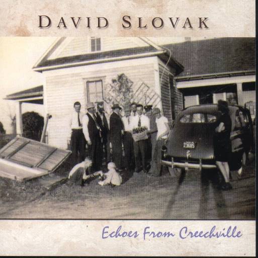 David Slovak " Echoes From Creechville " - Click Image to Close